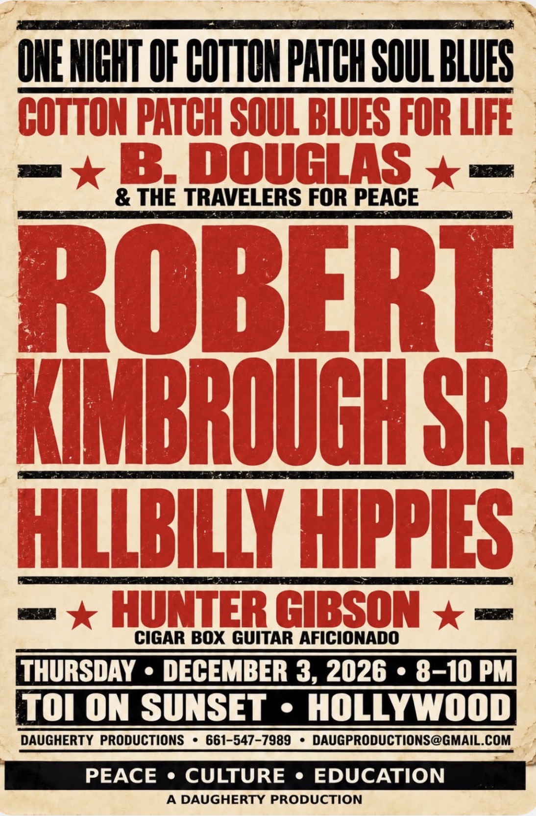 Cotton Patch Soul Blues concert poster featuring B. Douglas and The Travelers For Peace, Robert Kimbrough Sr., Hillbilly Hippies and cigar-box guitarist Hunter Gibson at Toi on Sunset in Hollywood, Thursday, December 3, 2026 from 8:00 to 10:00 PM